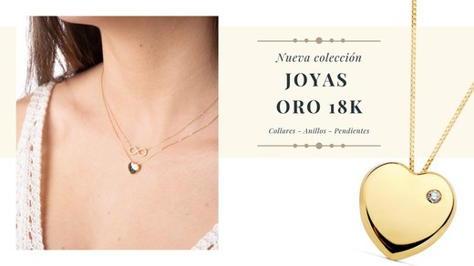 COLECCIÓN JOYAS DE ORO 18 QUILATES